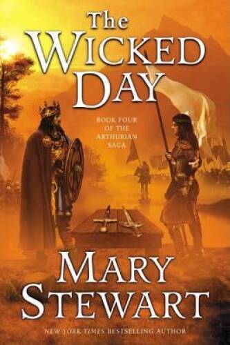 The Wicked Day (The Arthurian Saga, Book 4) – Paperback – VERY GOOD