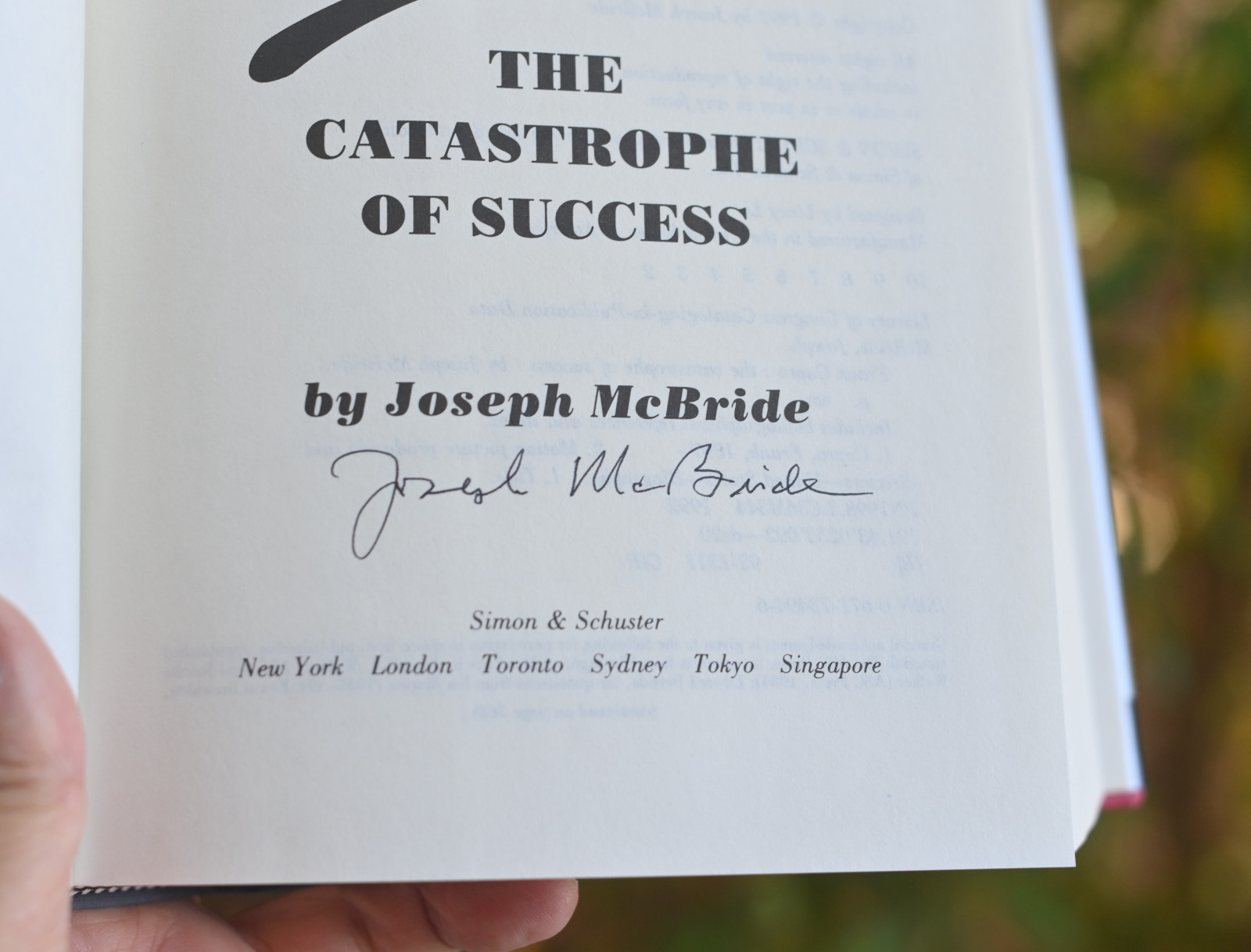 signed Joseph McBride Catastrophe of Success Hardback: 768 pages 2nd Edition