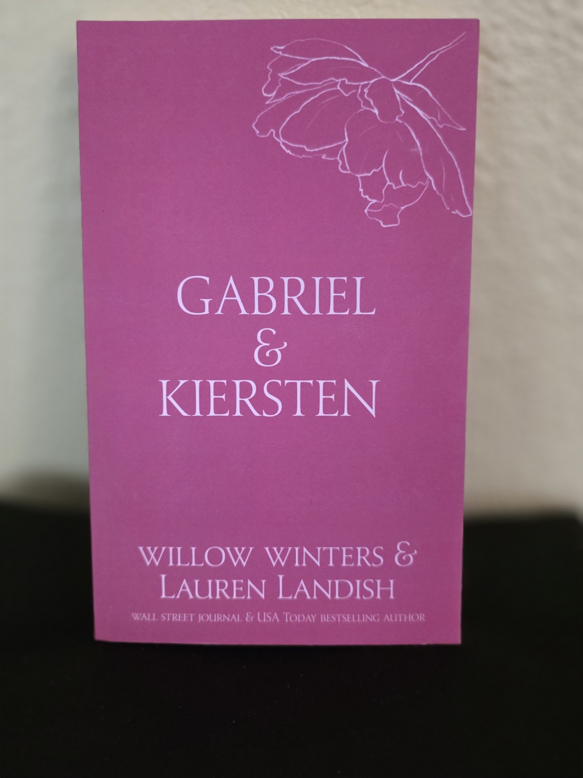 Gabriel & Kirsten: A Novel by Willow Winters & Lauren Landish SIGNED COPY LN
