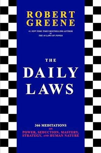 The Daily Laws: 366 Meditations on – Hardcover, by Greene Robert – Very Good b