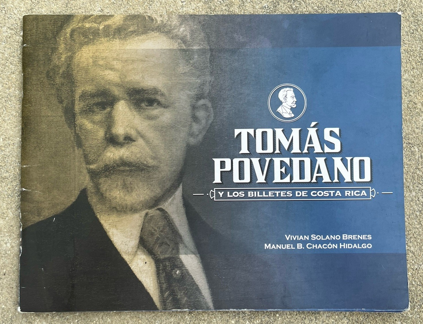 Tomas Povedano Numistatics paper currency money coins of Costa Rica Museum book