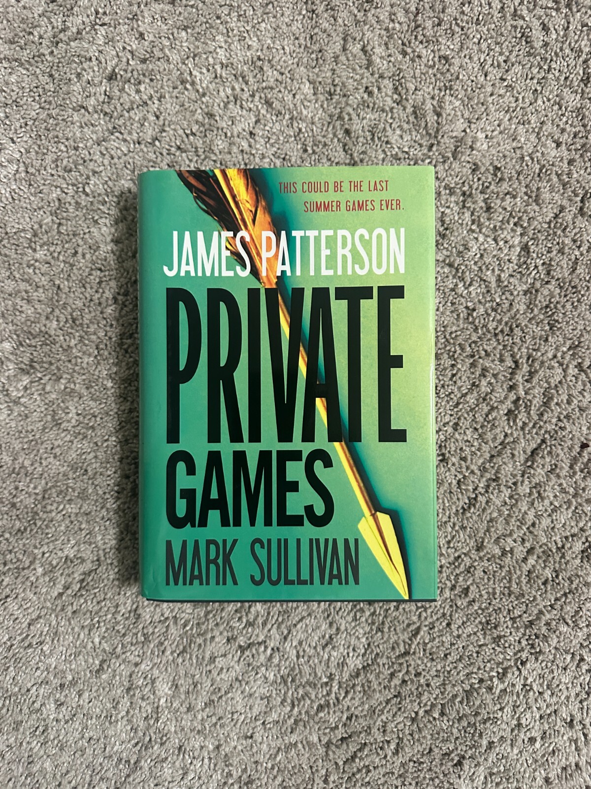 Private Games by James Patterson & Mark Sullivan (Hardcover, 2012, 1st Edition)