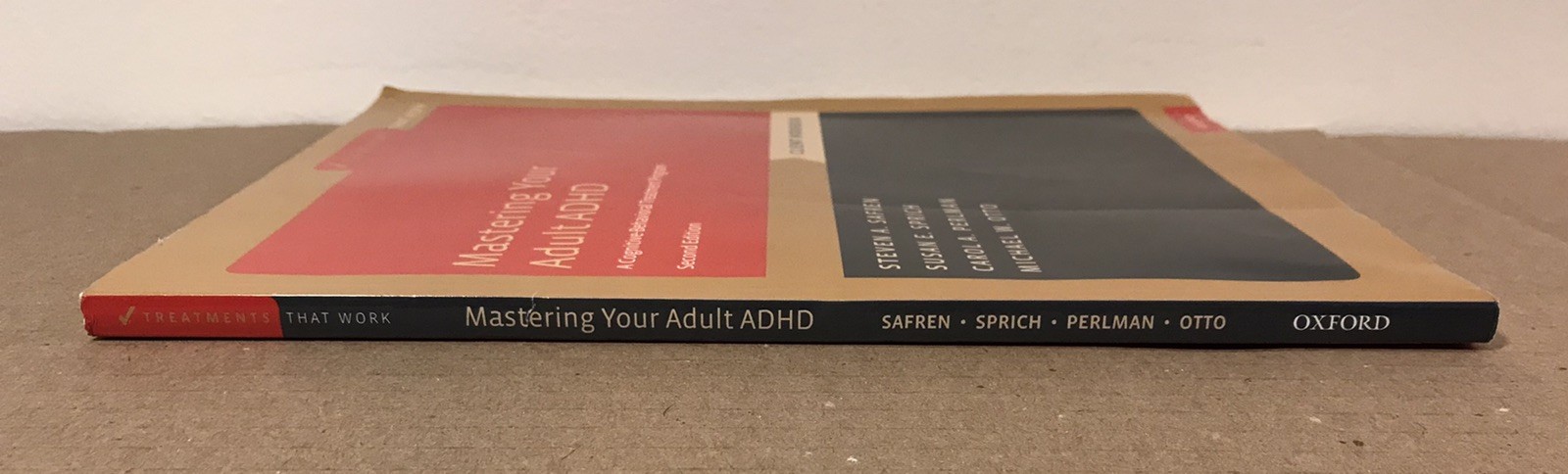 Mastering Your Adult ADHD – Second 2nd Edition – Paperback Client Workbook