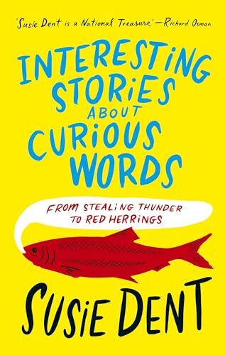 Interesting Stories about Curious Words: From Stealing Thunder t