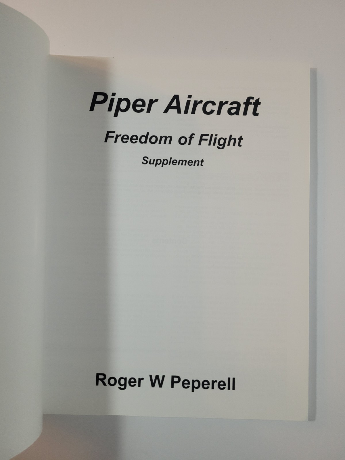 PIPER AIRCRAFT: FREEDOM OF FLIGHT – ROGER PEPERELL- 2020 – + SUPPLEMENT – SIGNED