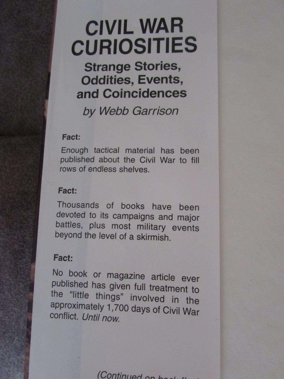 Civil War Curiosities by W. Garrison; Black Writers & The Civil War by R. Long