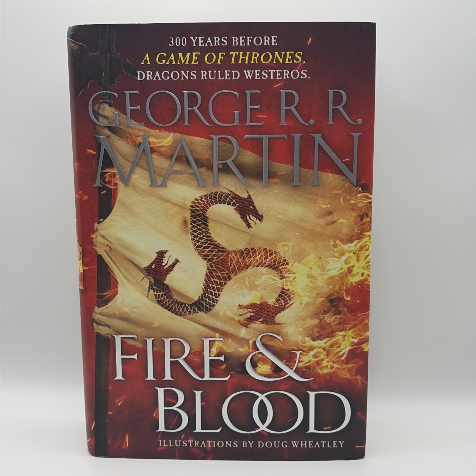 Fire & Blood by George R.R. Martin 2018 HC First Edition 1st Printing VERY GOOD