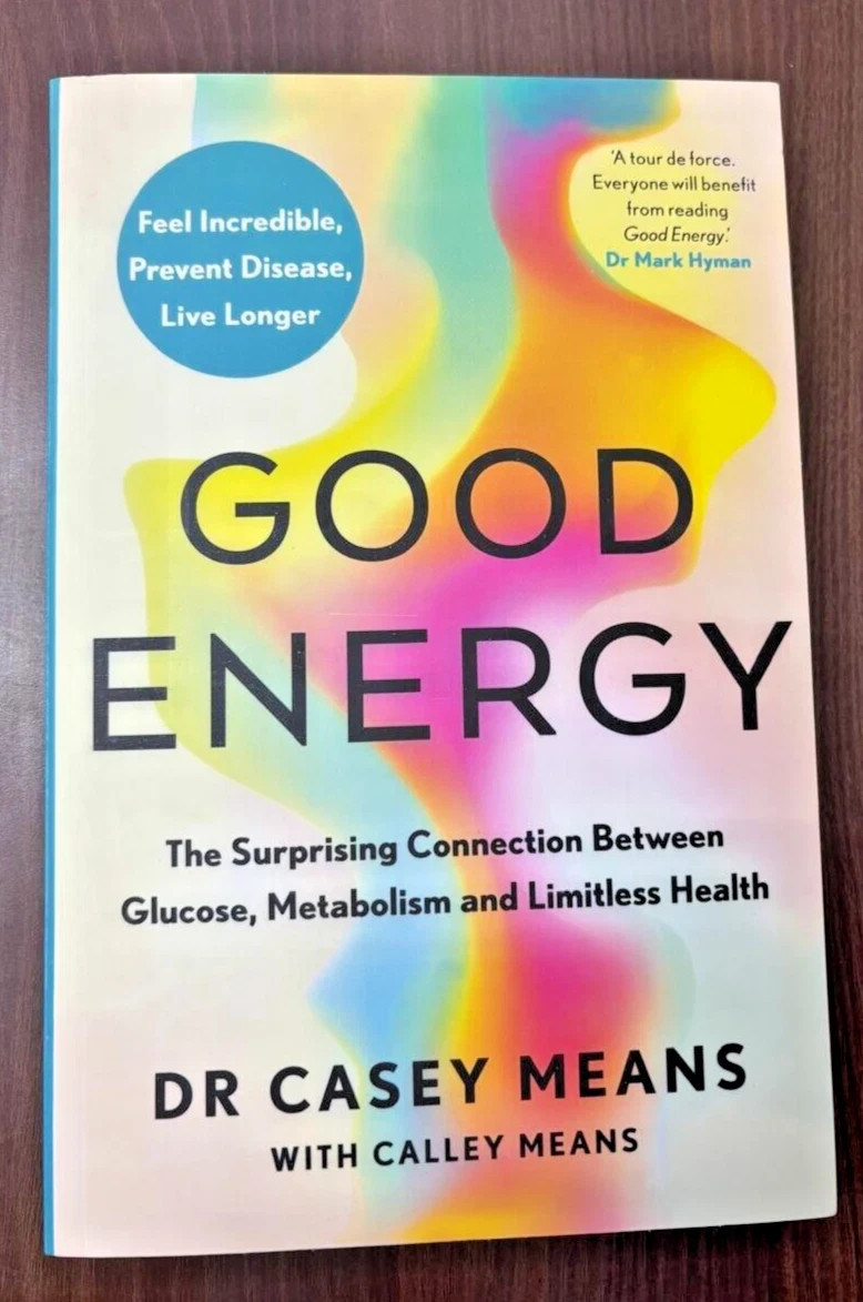 Good Energy by Dr. Casey Means New Paperback Free Shipping