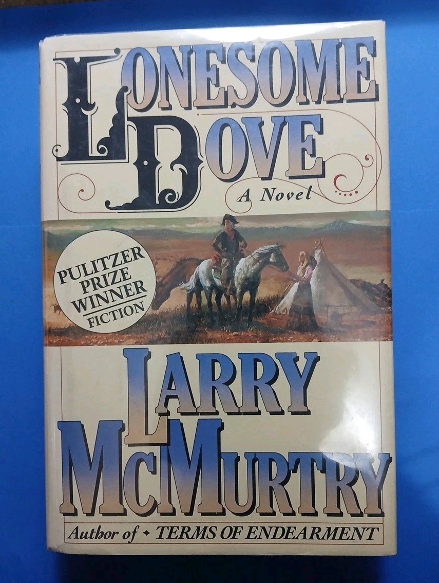 Lonesome Dove – Larry McMurtry (1985, Hardcover Book) First Edition/ 14th Print