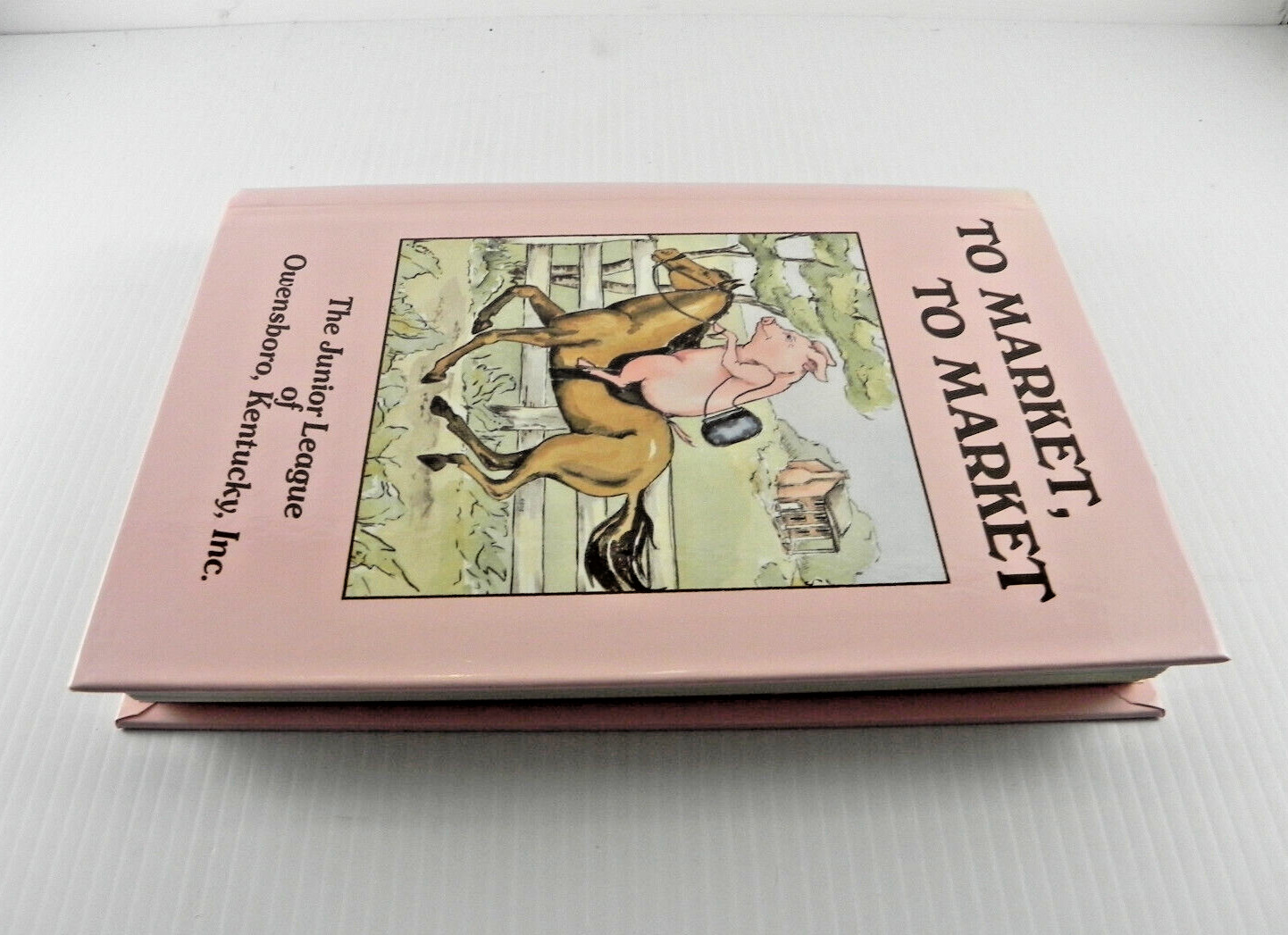To Market To Market Cookbook Junior League of Owensboro, KY 1984 1993 344 pages