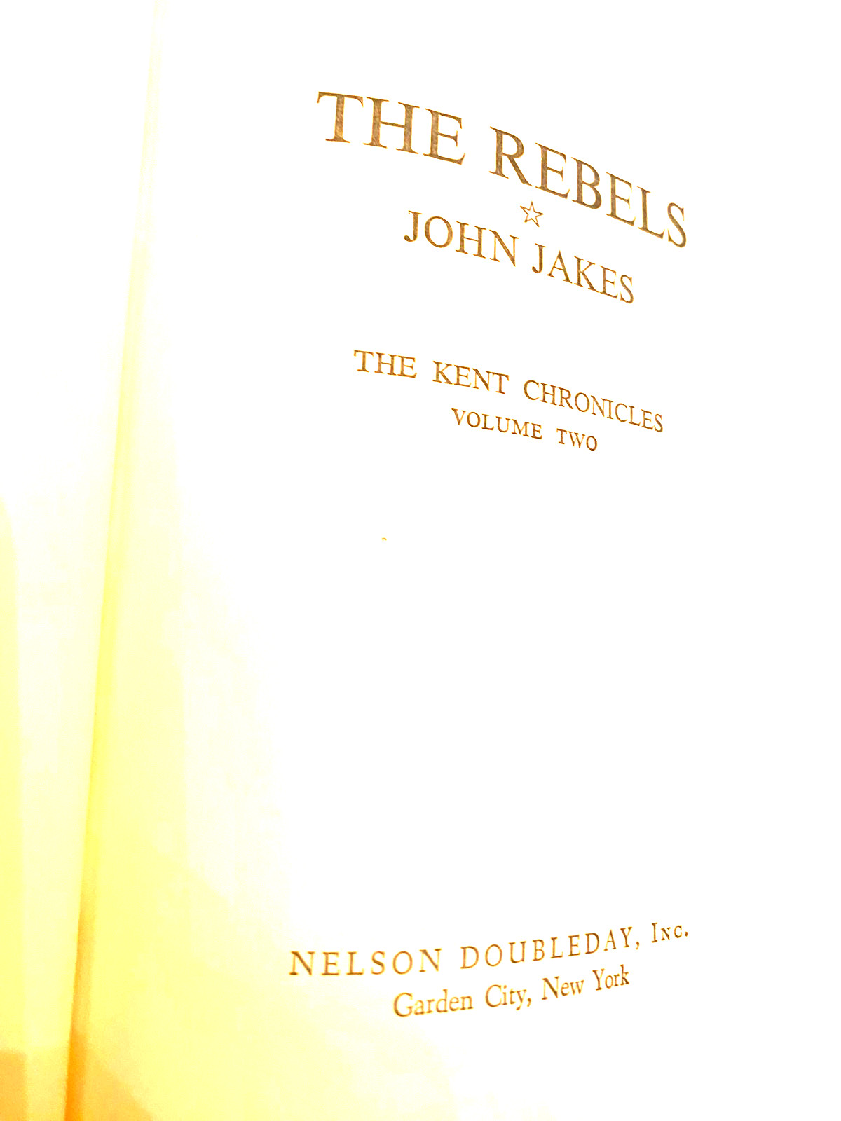 RARE 8! The Kent Family Chronicles by John Jakes Volumes 1-8 GREAT HC w/JACKET