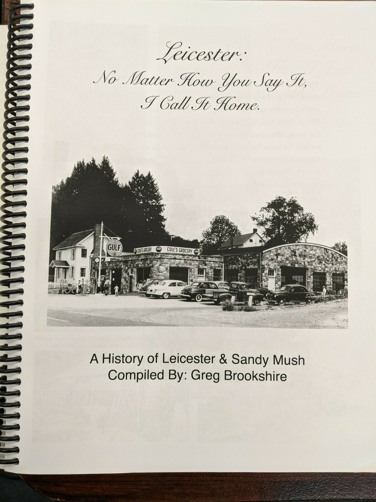 LEICESTER, BUNCOMBE Co, NC History Book, 2016 by Greg Brookshire, 391 pages