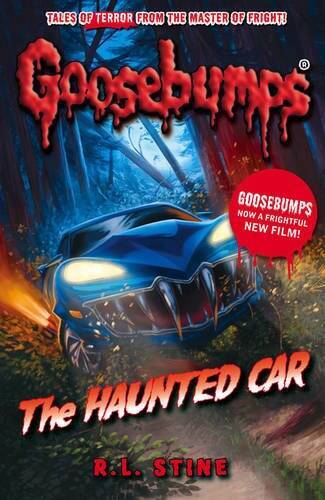 The Haunted Car (Goosebumps) – Paperback By R L Stine – GOOD