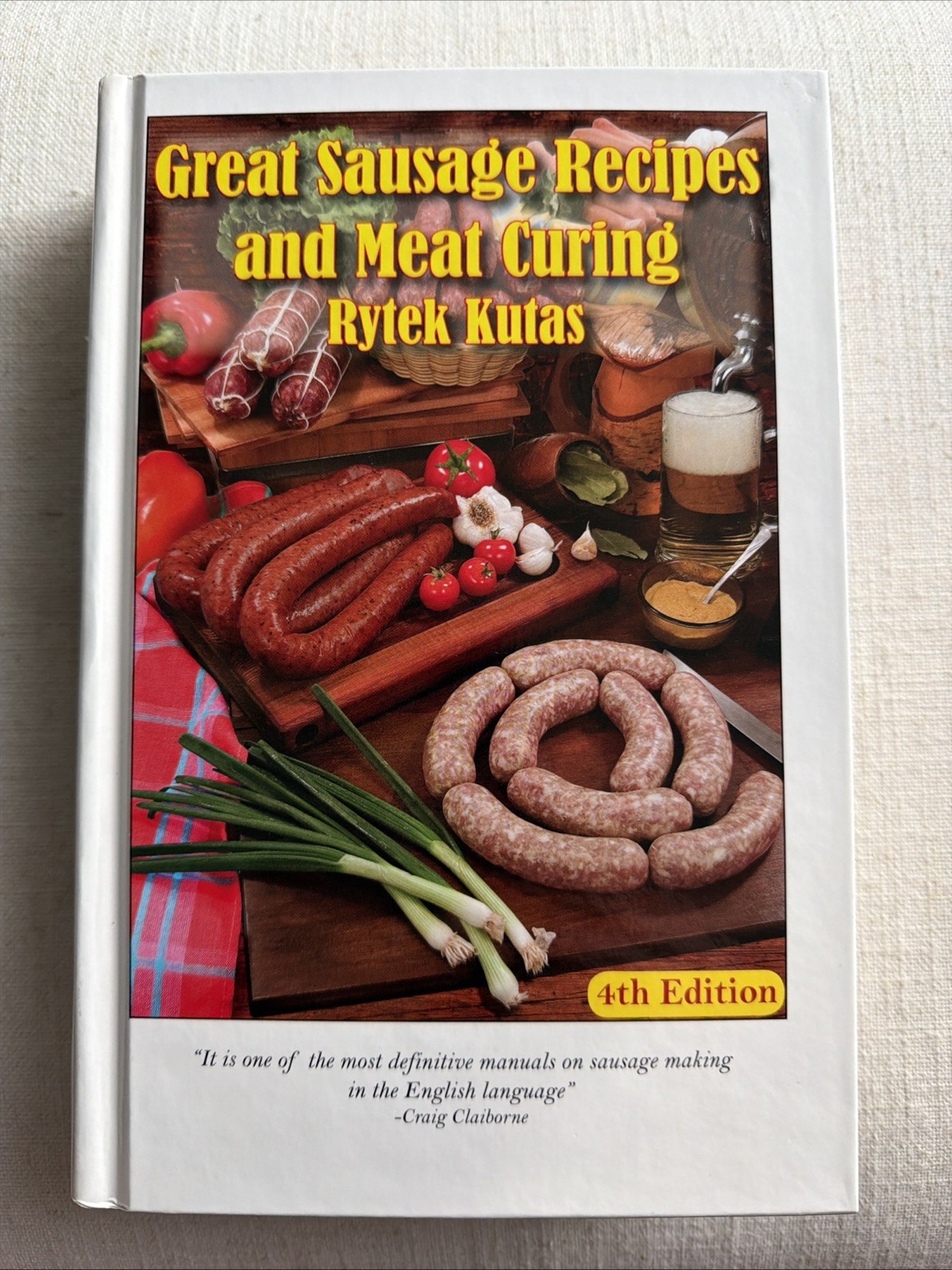Great Sausage Recipes and Meat Curing – Hardcover By Kutas, Rytek – VERY GOOD