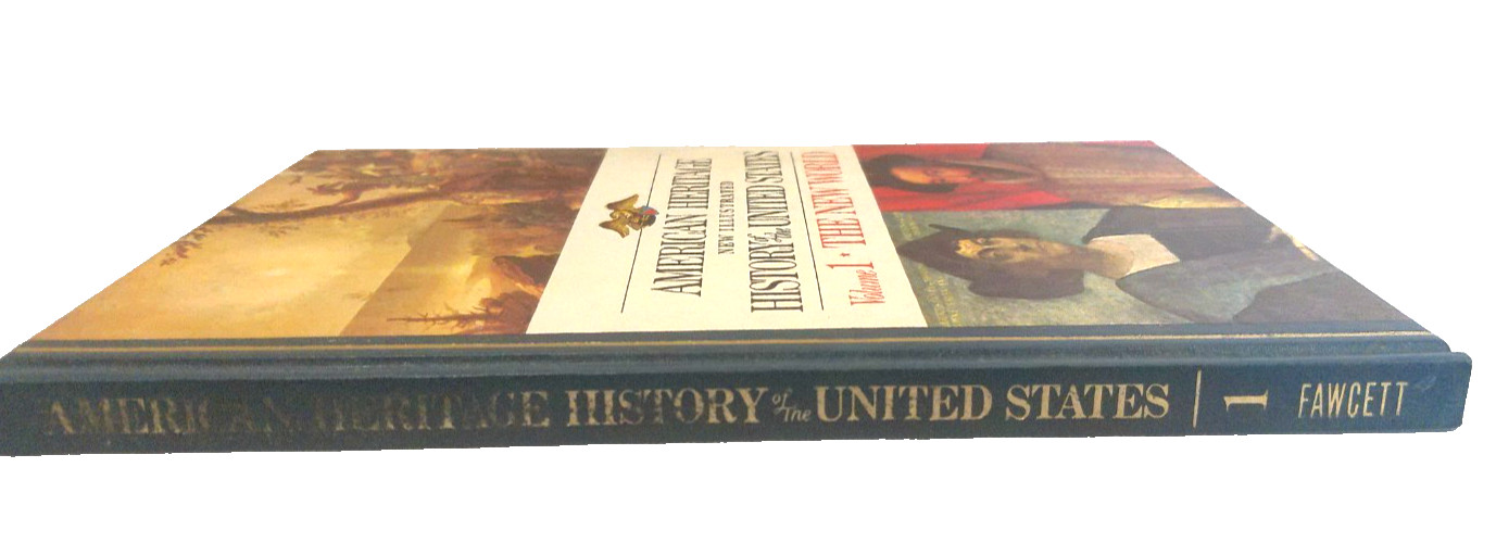 American Heritage New Illustrated History of the US Volume 1 The New World