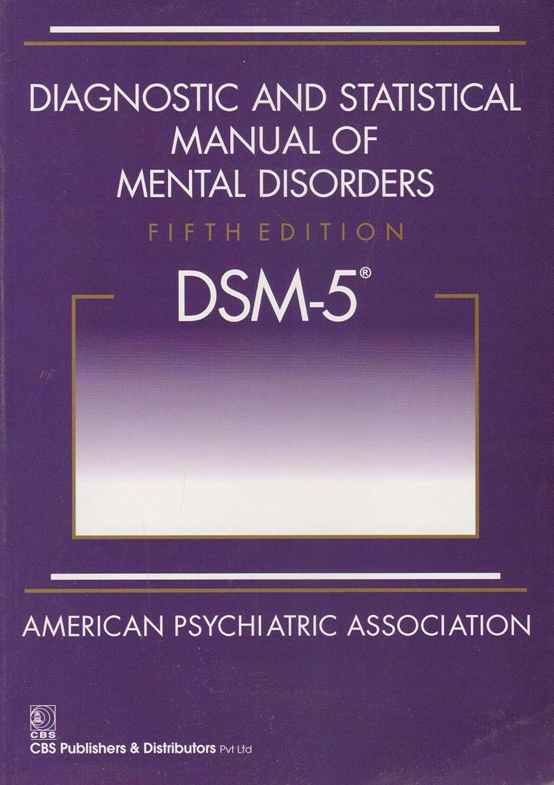 Diagnostic and Statistical Manual of Mental Disorders, 5th Edition: DSM-5- PB