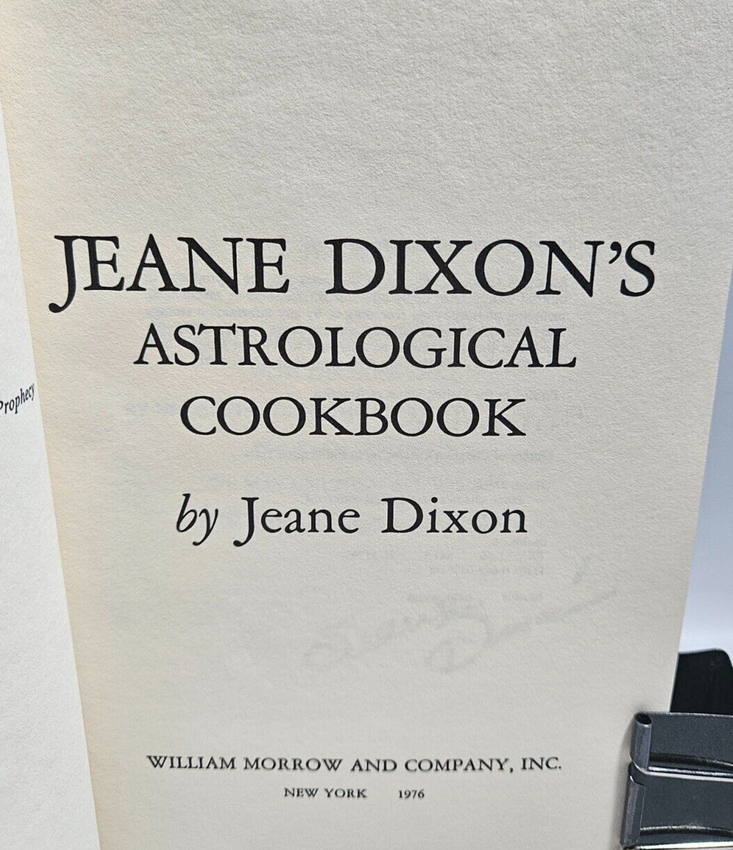 Jeane Dixon’s Astrological Cookbook by Jeane Dixon, 1976 First Edition