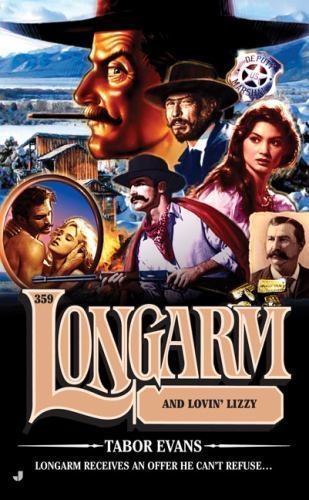 Longarm and Lovin‘ Lizzy 359 by Tabor Evans (2008, Uk- a Format Paperback)