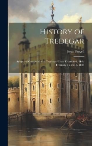 Evan Powell History of Tredegar (Hardback) (UK IMPORT)