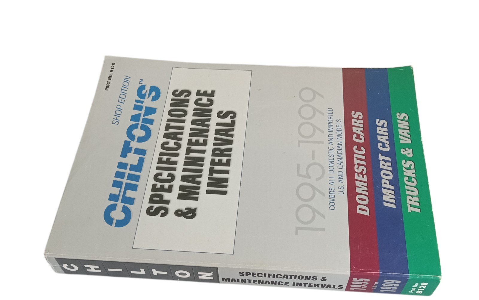 CHILTON’S Specifications & Maintenance Intervals 1995-99 Shop Edition 9128