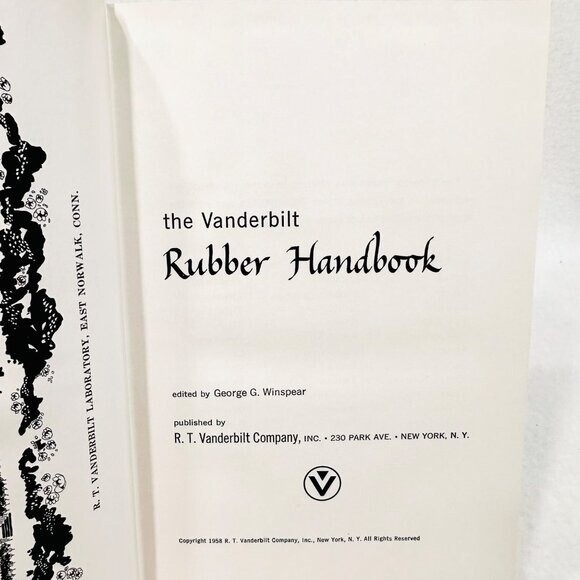 The Vanderbilt Rubber Handbook 1958 – 620 pages – Very good vintage condition