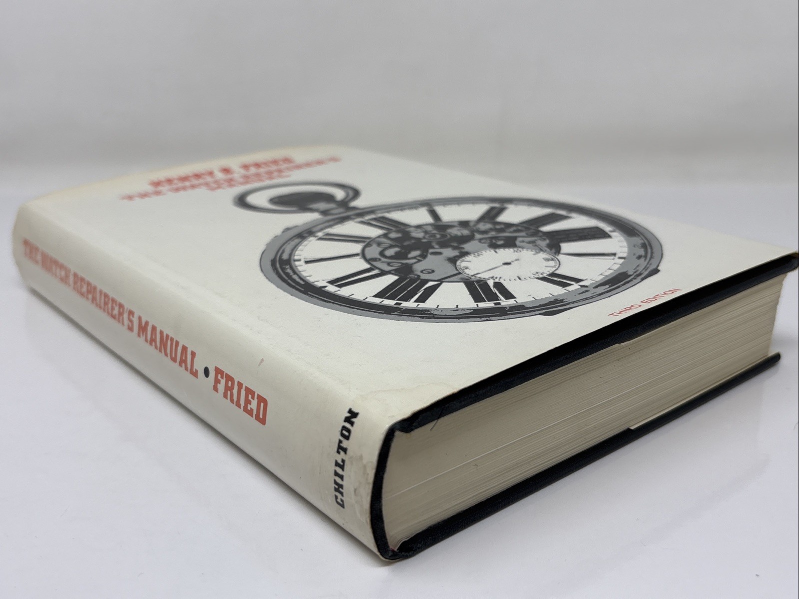 THE WATCH REPAIRER’S MANUAL BY HENRY FRIED 1974 THIRD EDITION HC/DJ ILLUSTRATED