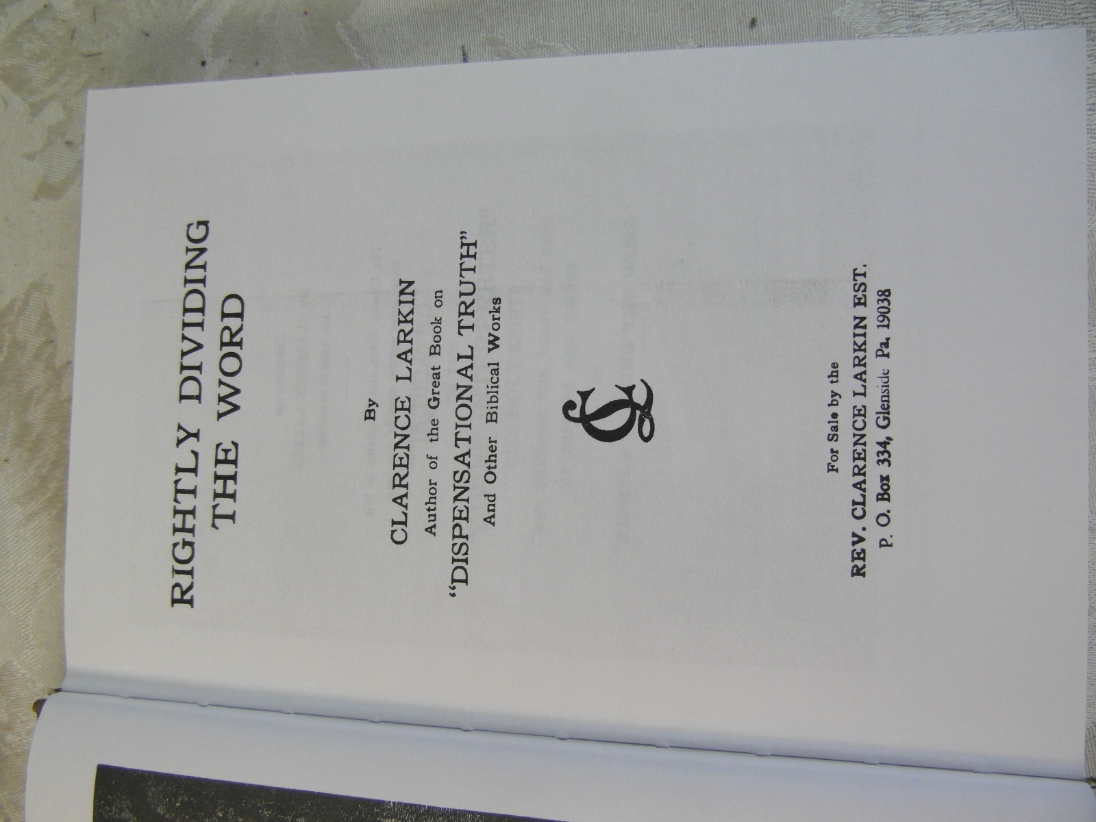 Rightly Dividing The Word, by Clarence Larkin [Hardcover] 1920