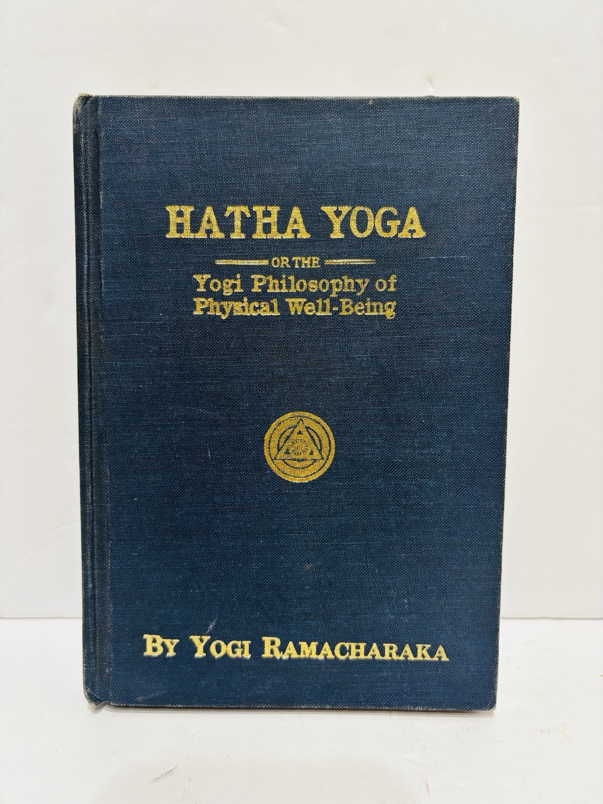 Hatha Yoga or Yogi Philosophy of Physical Well-Being – Yogi Ramacharaka 1930 HC
