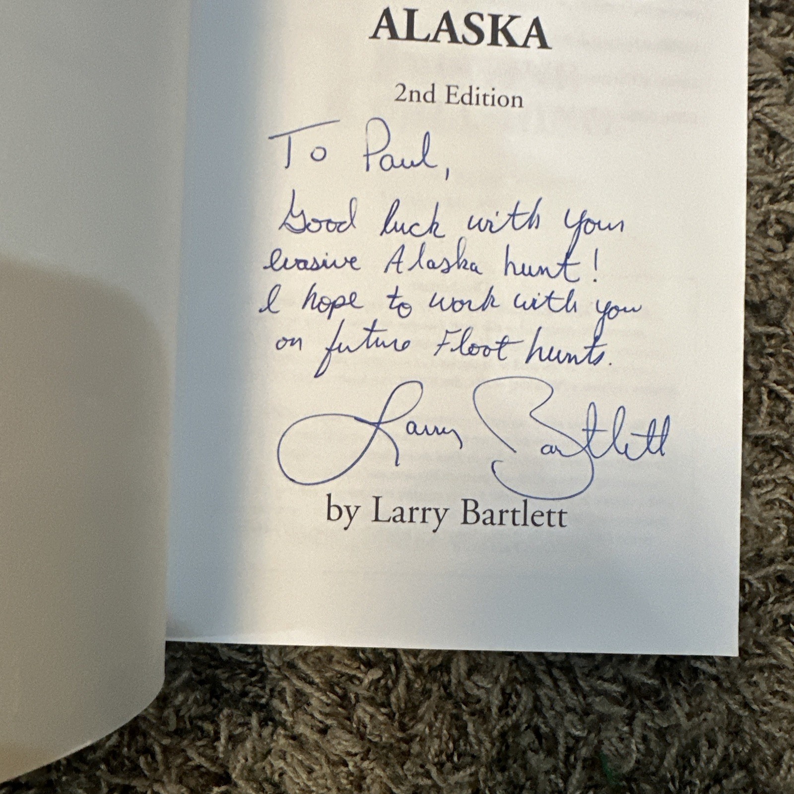 A Complete Guide to Float Hunting Alaska 2nd Edition by Larry Bartlett *SIGNED*