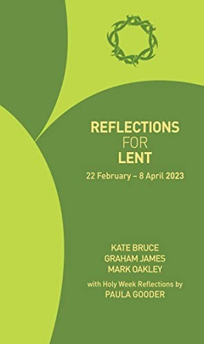 Reflections for Lent 2023: 22 February … by James, Graham Paperback / softback