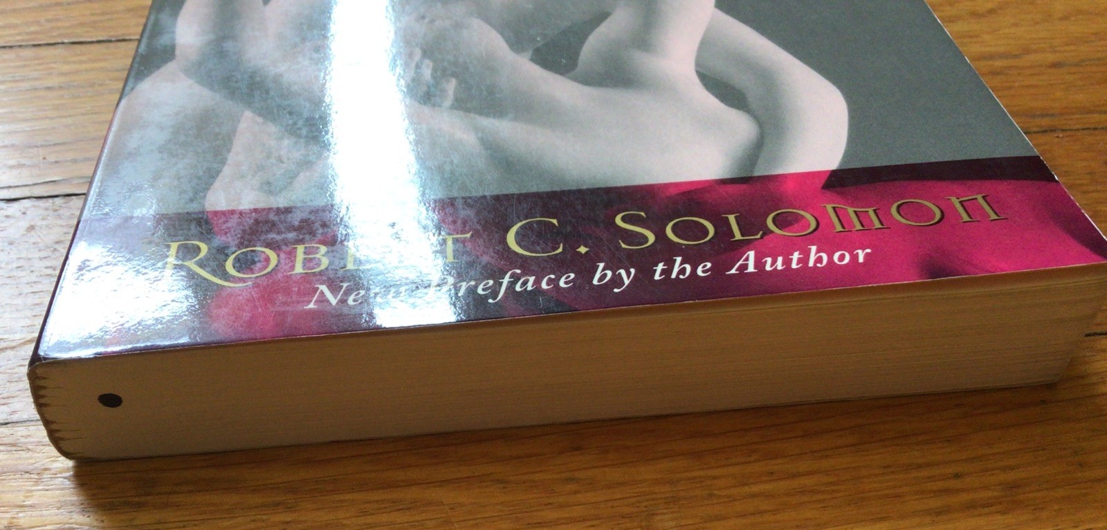 About Love : Reinventing Romance for Our Times by Robert C. Solomon