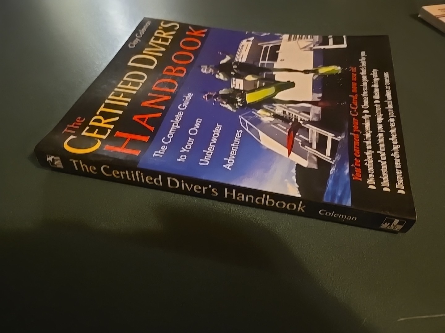The Certified Divers Handbook: The Complete Guide to Your Own Underwater – GOOD