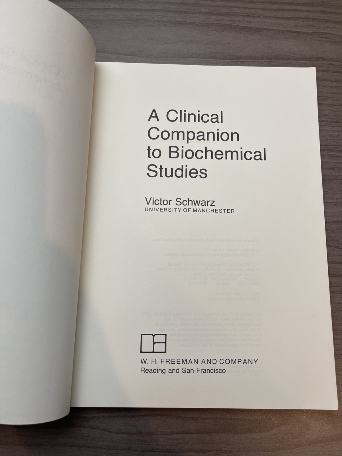 A Clinical Companion to Biochemical Studies by Victor Schwarz (1978, Paperback)