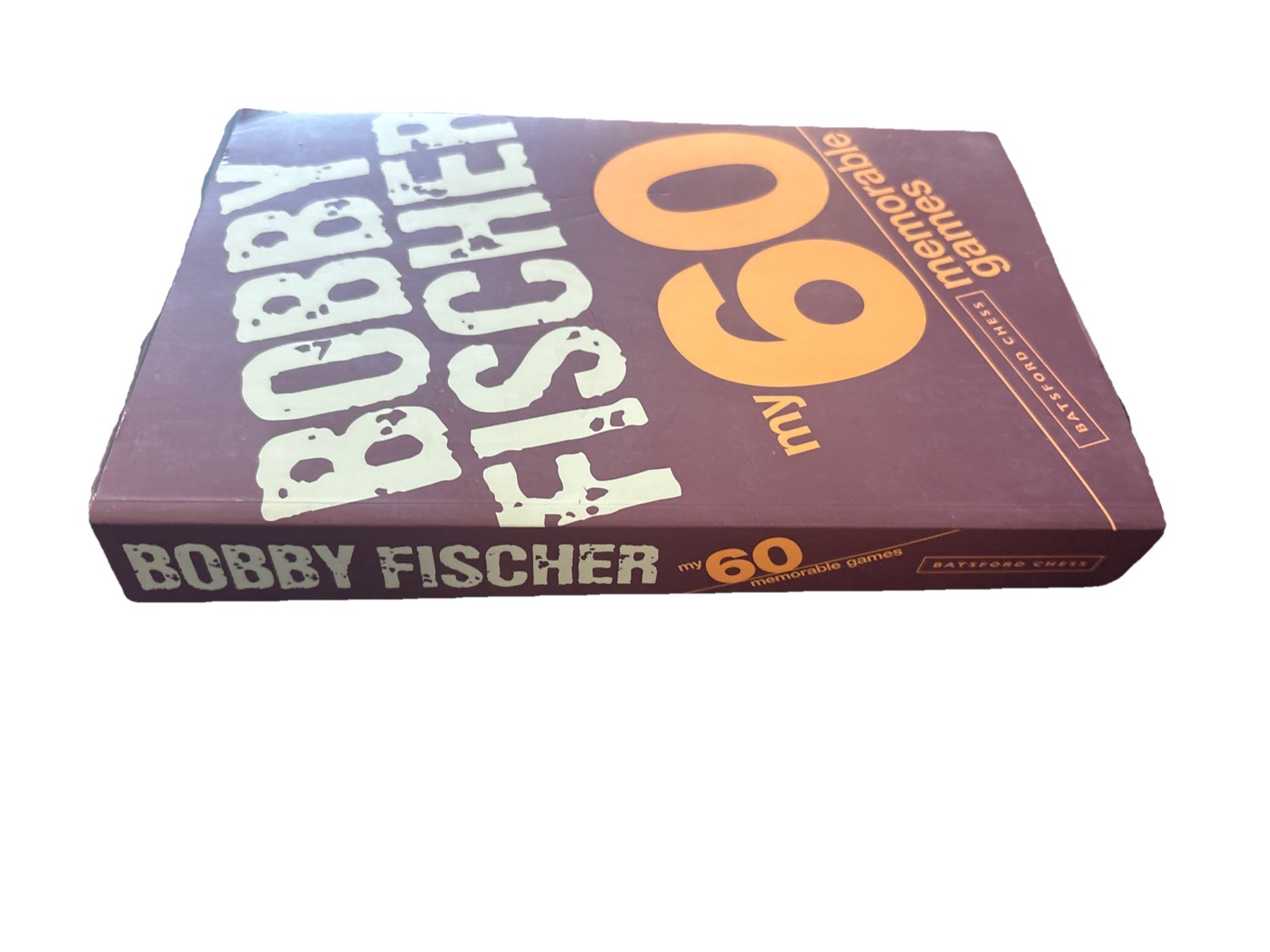 My 60 Memorable Games by Bobby Fischer