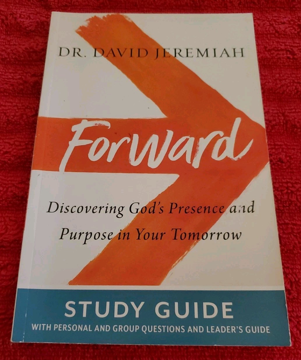 David Jeremiah – Forward Study Guide (Paperback 2020)