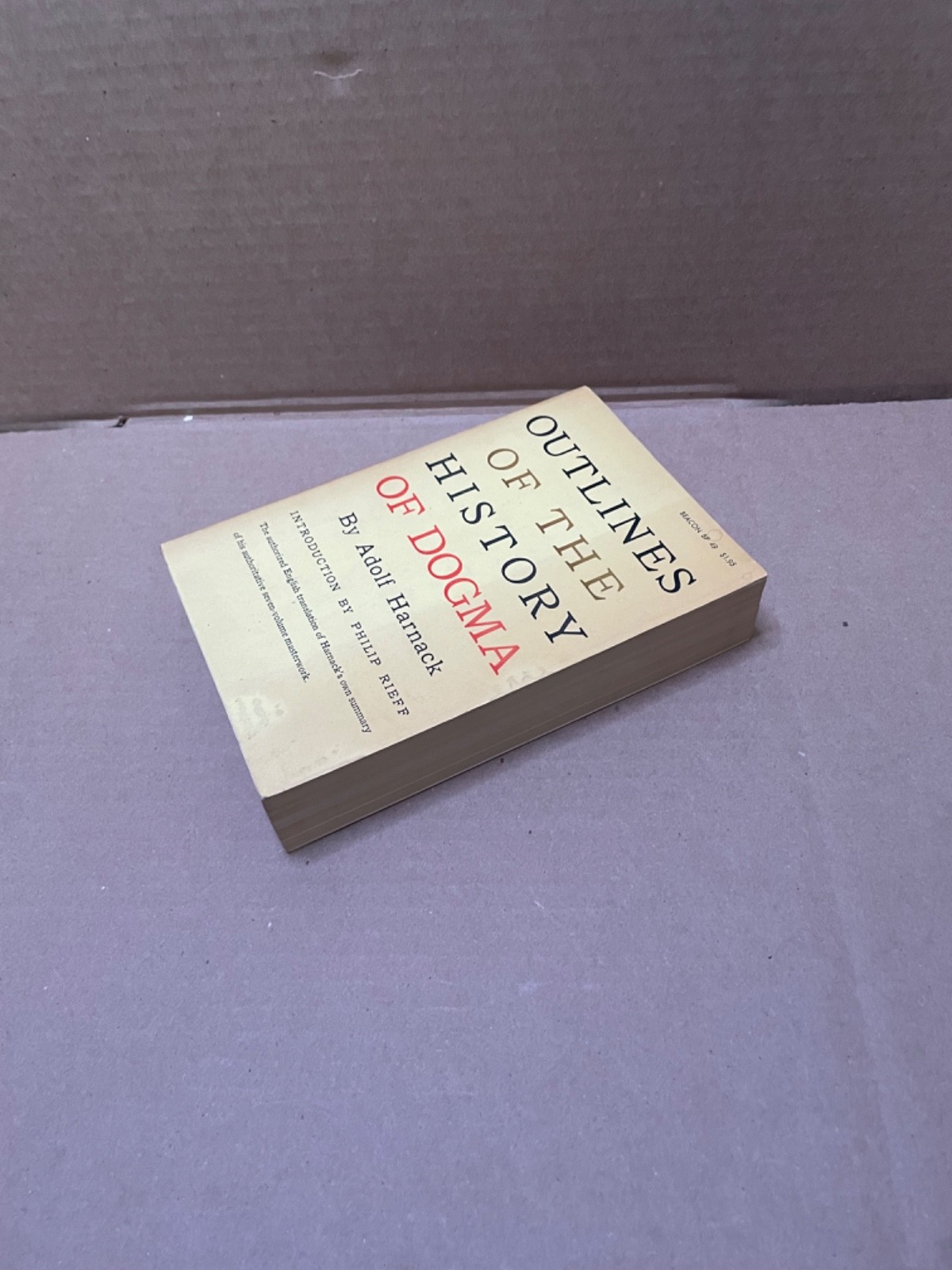OUTLINES OF THE HISTORY OF DOGMA – ADOLF HARNACK – BEACON PRESS – 1957