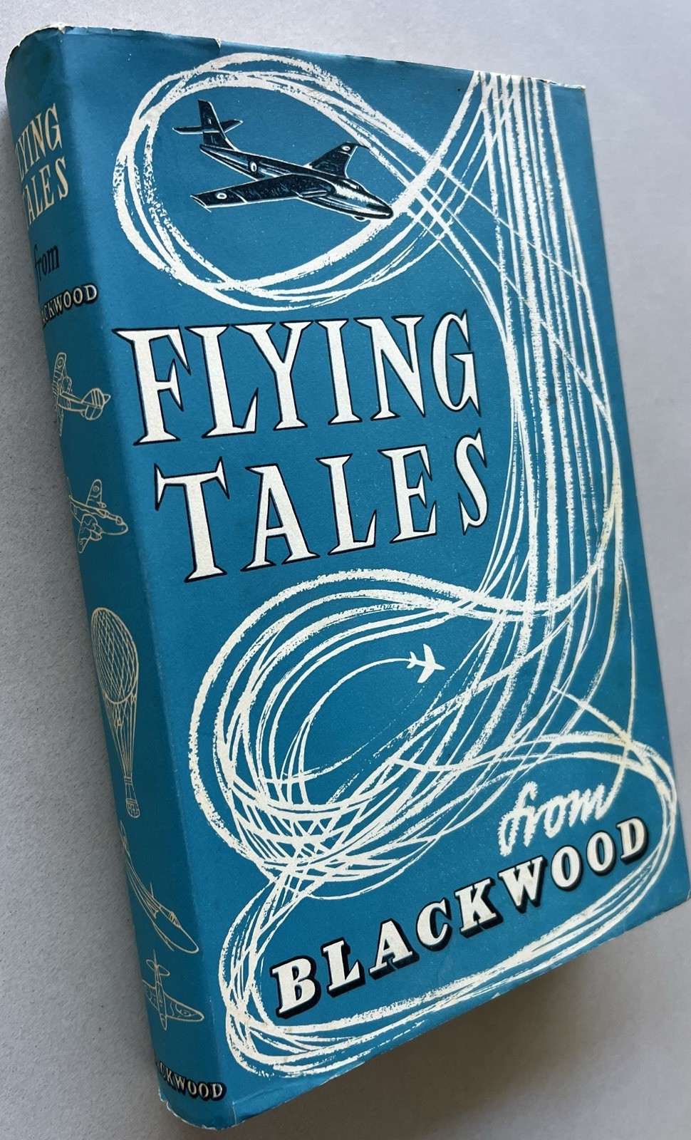 Vintage 1957 Flying Tales From Blackwood Hardcover Book