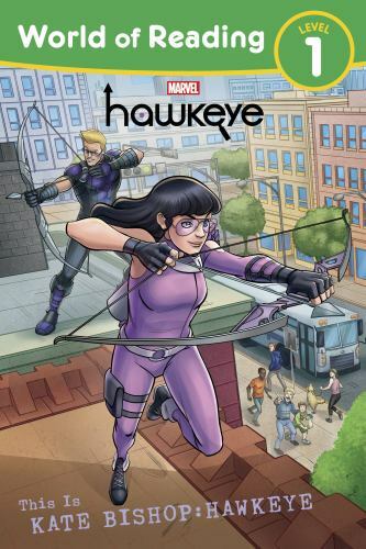 World of Reading: : This Is Kate Bishop: Hawkeye by Logan, Megan