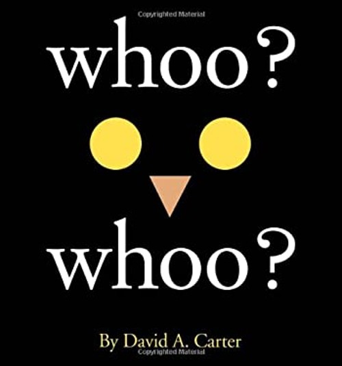 Whoo? Whoo? Novelty David A. Carter