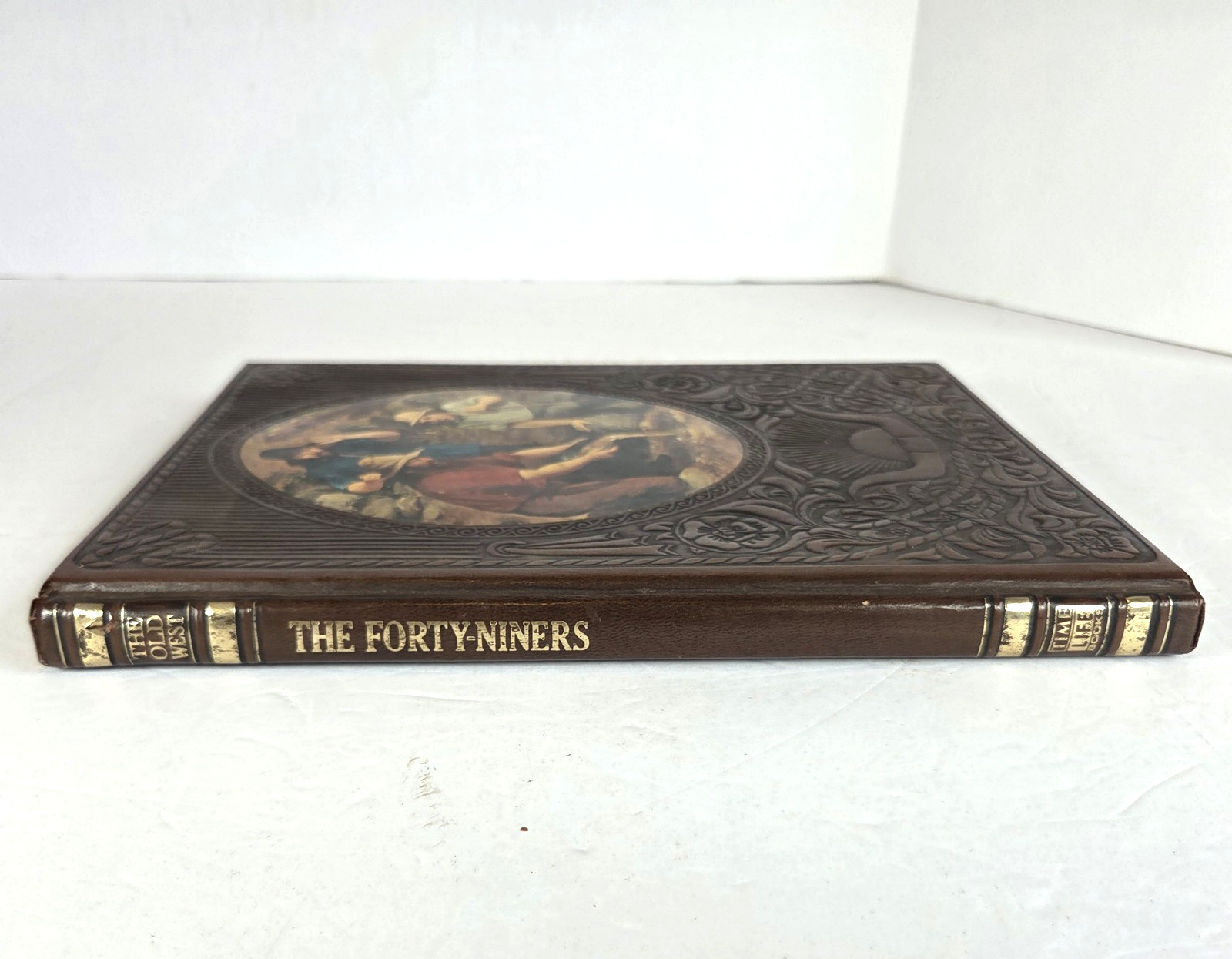 Time Life The Forty Niners Old West Series California Gold Rush Leatherette HC