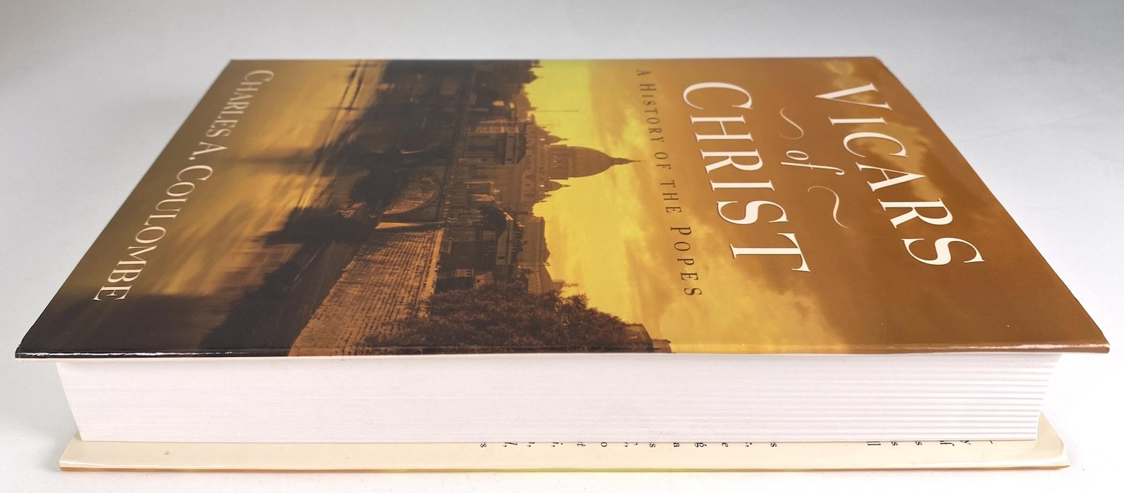 Vicars of Christ: A History of the Popes – Charles A. Coulombe – 1st Printing