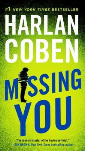 Missing You – Paperback By Coben, Harlan – VERY GOOD
