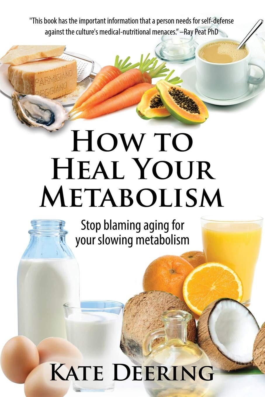 How to Heal Your Metabolism by Kate Deering Paperback