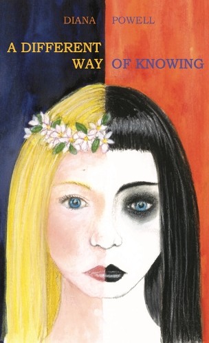 Diana Powell Fran Evans A Different Way of Knowing (Paperback) (UK IMPORT)