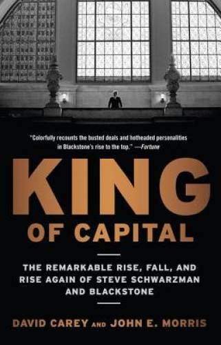 King of Capital: The Remarkable Rise, Fall, and Rise Again of Steve Schwa – GOOD