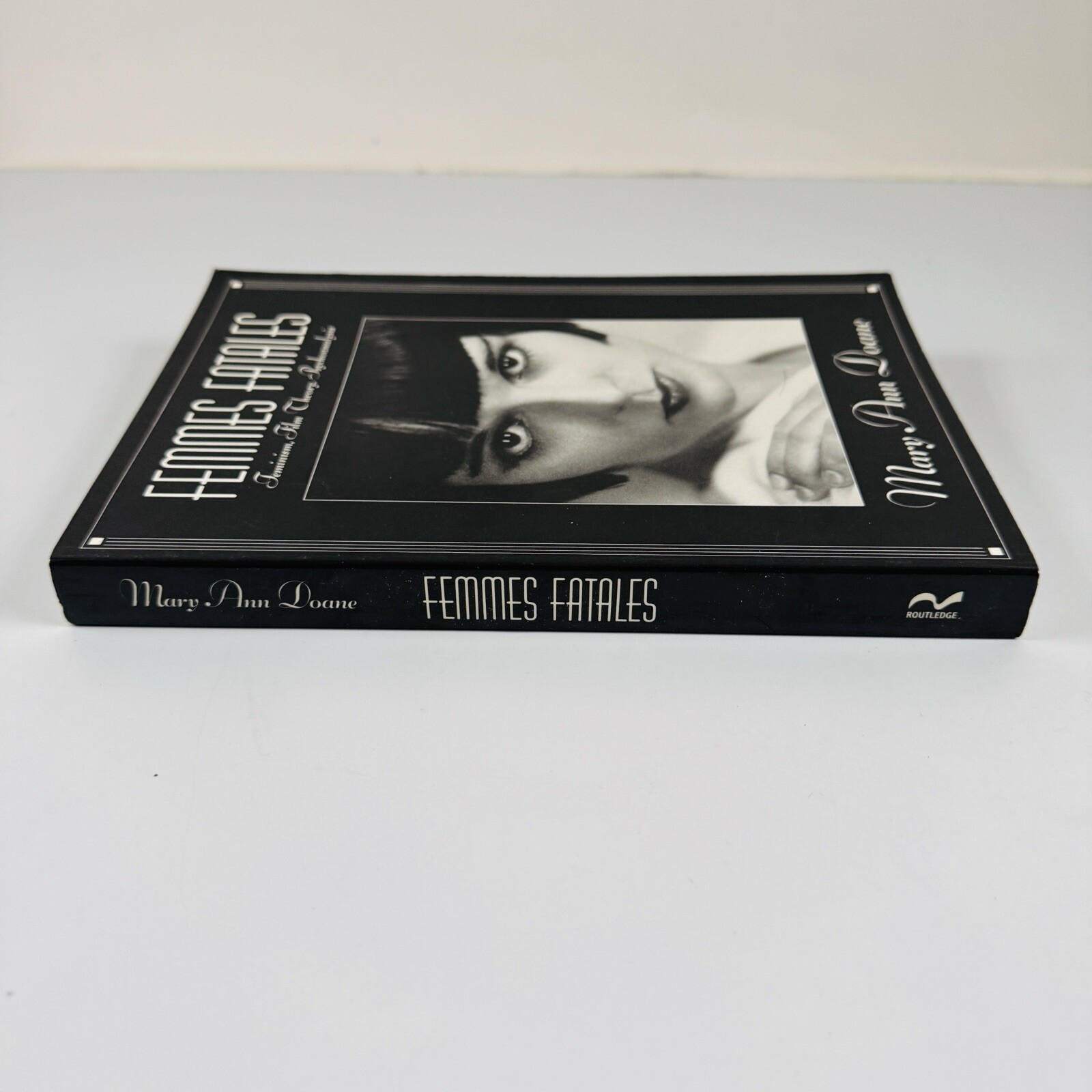 Femmes Fatale – Feminist Film Theory Psychoanalysis – Doane (1991) PB 1st Ed