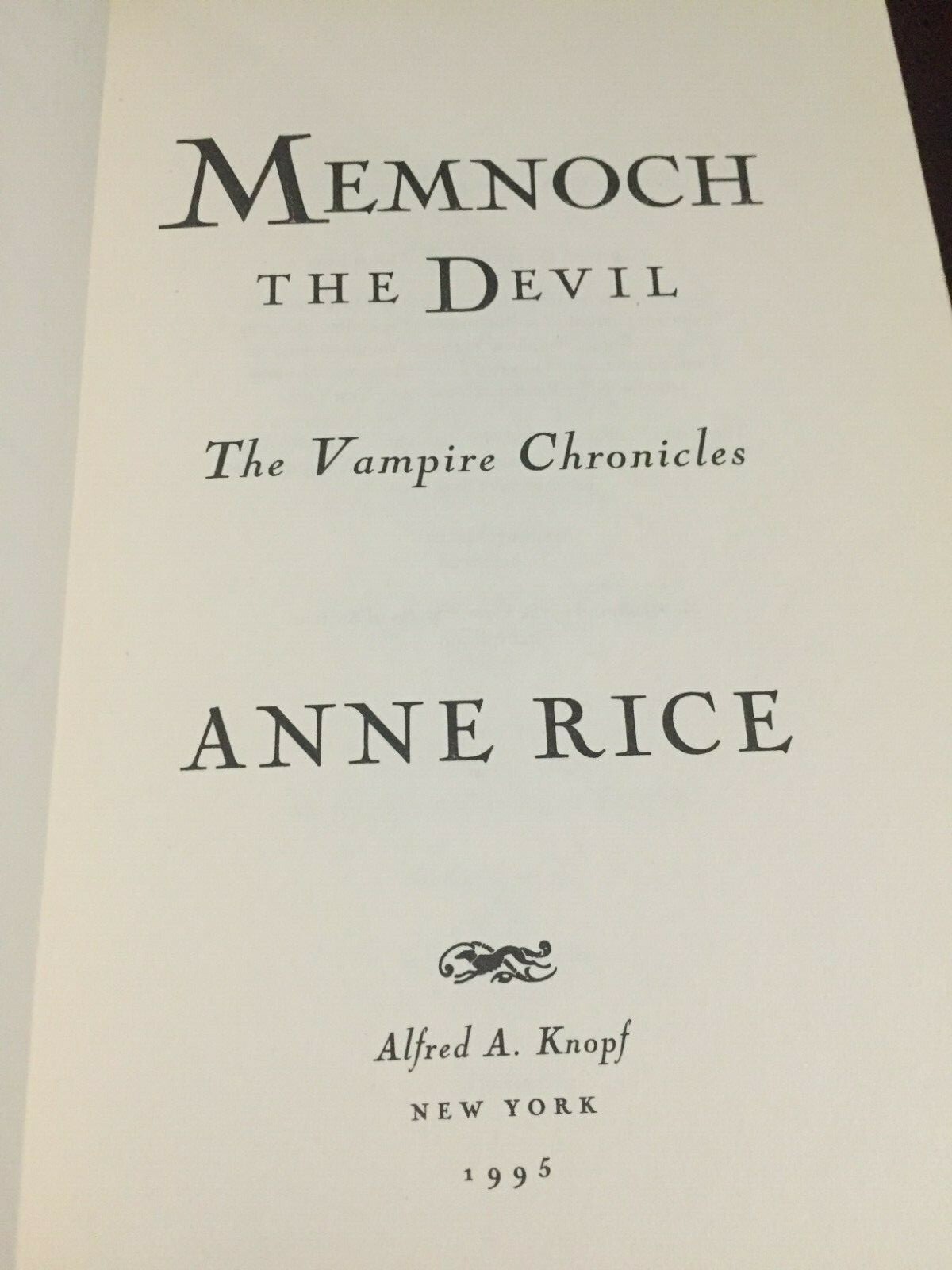 Vampire Chronicles Ser.: Memnoch the Devil by Anne Rice (1995, Hardcover) SIGNED