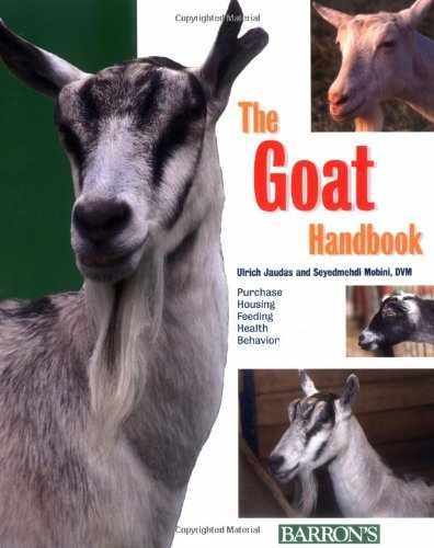 The Goat Handbook – Paperback, by Mobini Seyedmehdi; Jaudas – Very Good j