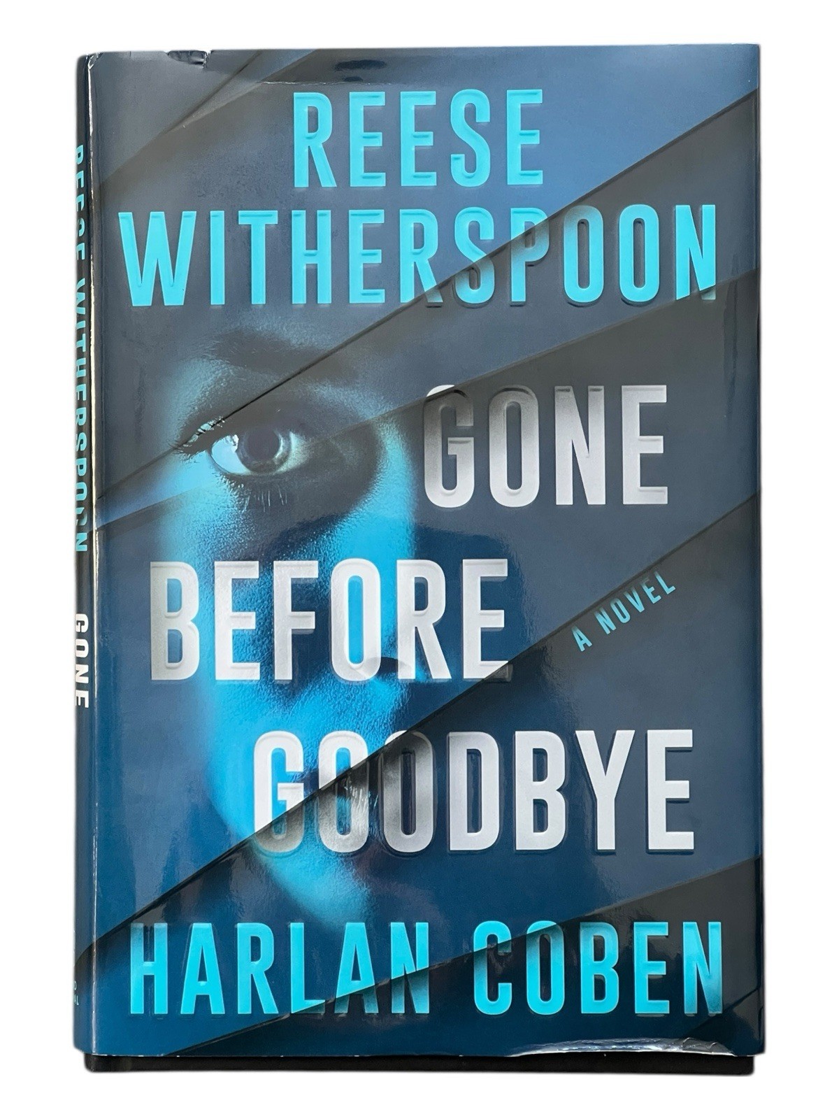 Gone Before Goodbye, Coben & Witherspoon, 2025, 1st Edition Hardcover Excellent