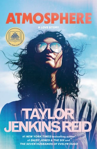 Atmosphere: A GMA Book Club Pick: A Love Story by Taylor Jenkins Reid: Used